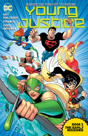 Young Justice The Animated Ser TPB Book 01 The Early Missions