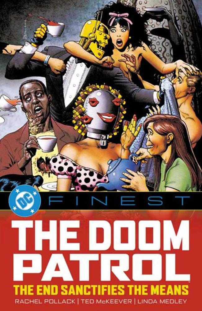 DC Finest: Doom Patrol: The End Sanctifies The Means