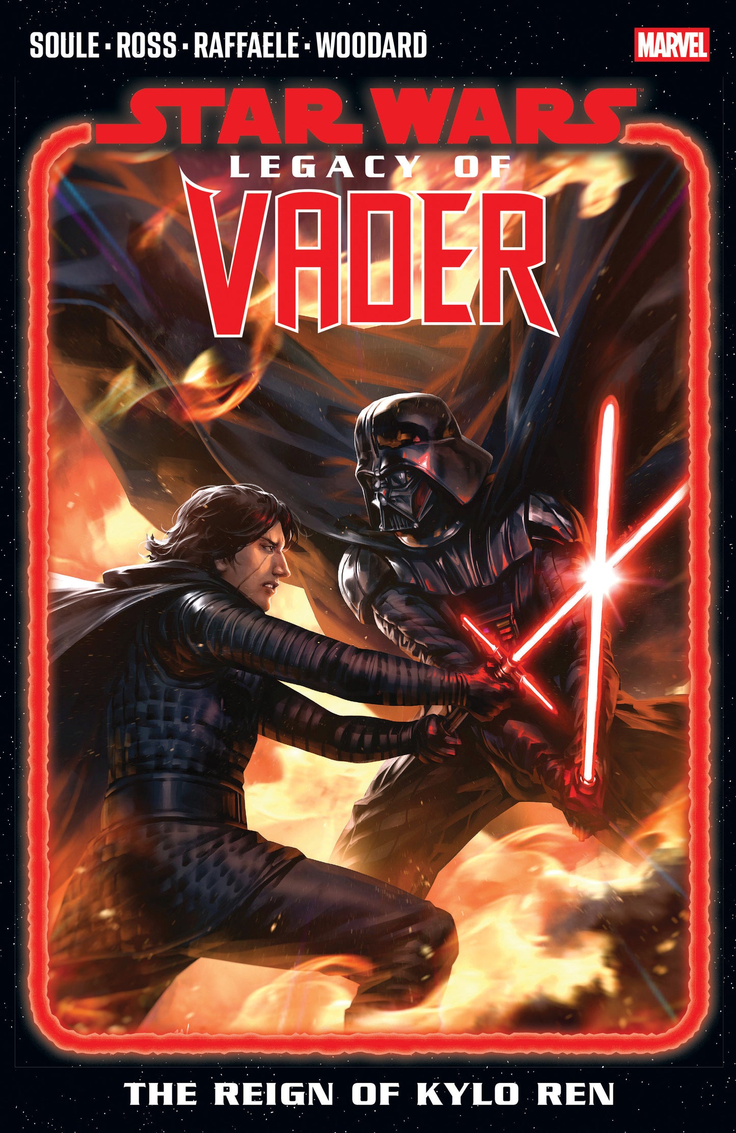 Star Wars: Legacy Of Vader The Reign Of Kylo Ren Volume. 2