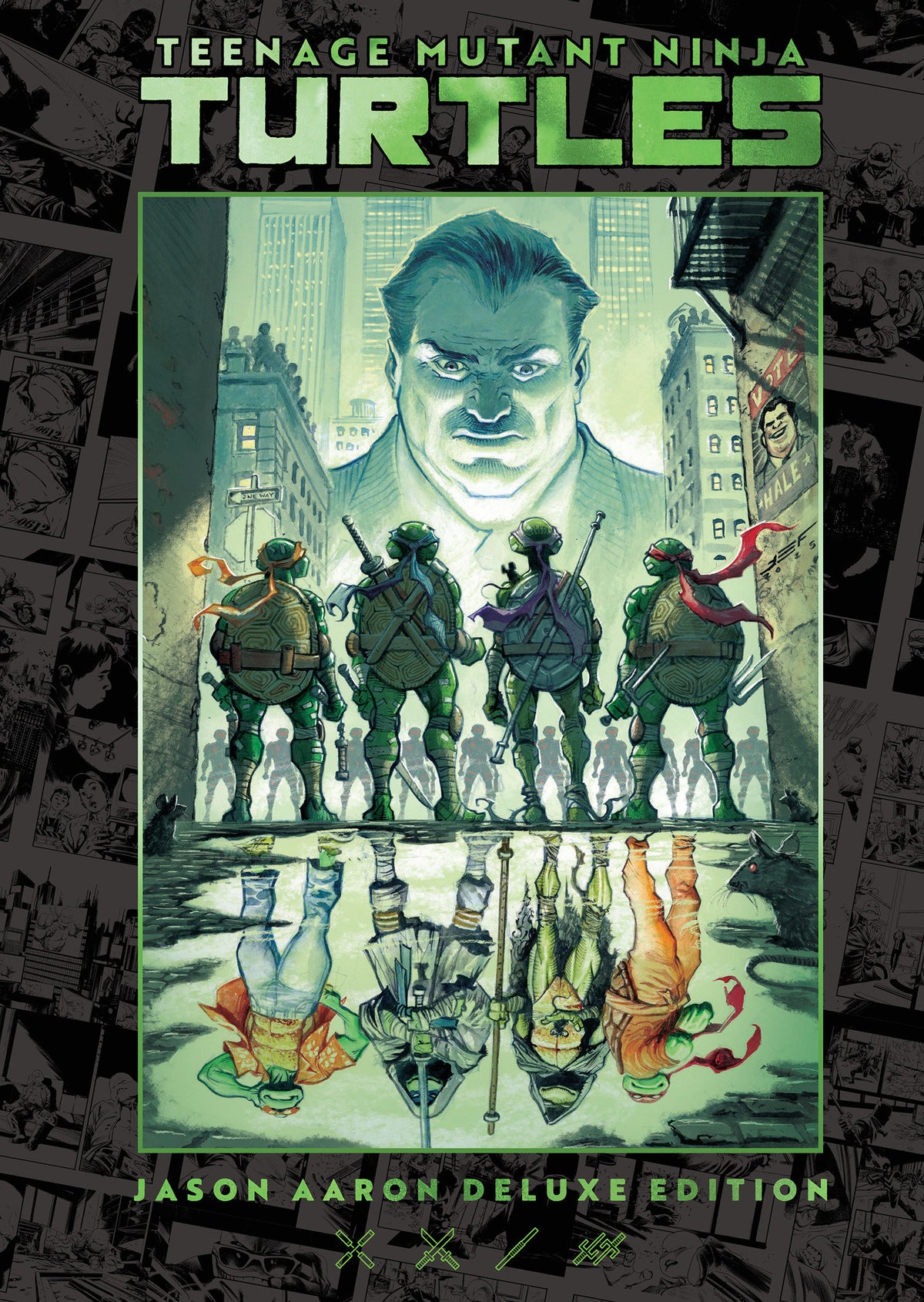 Teenage Mutant Ninja Turtles By Jason Aaron Deluxe Edition