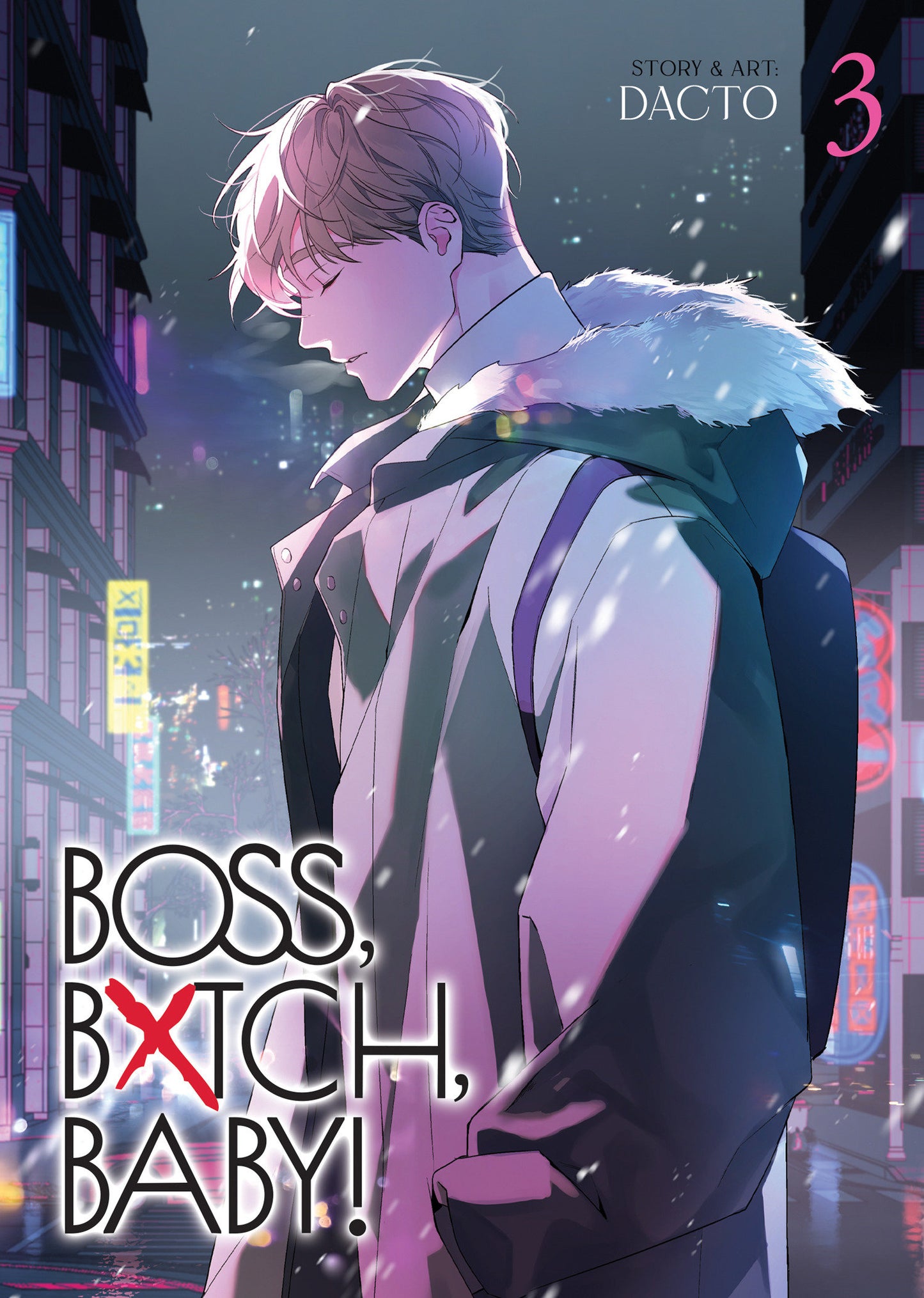Boss, Bxtch, Baby Volume. 3