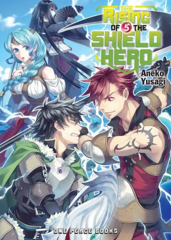 Rising Of The Shield Hero Light Novel Volume 05