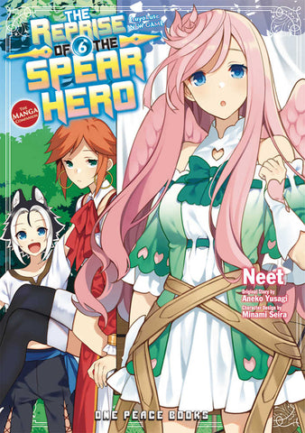 Reprise Of The Spear Hero Graphic Novel Volume 06