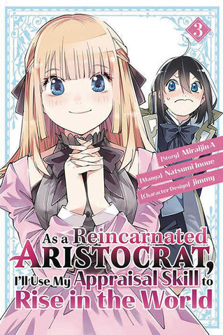 As A Reincarnated Aristocrat Use Appraisal Skill Graphic Novel Volume 03 (