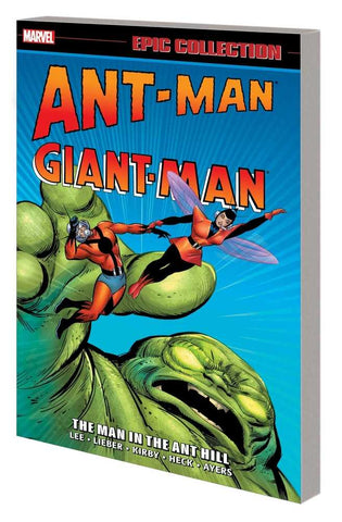 Ant-Man Giant-Man Epic Collect TPB Man In Ant Hill