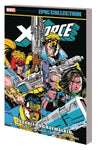 X-Force Epic Collection TPB Volume 03 Assault On Graymalkin