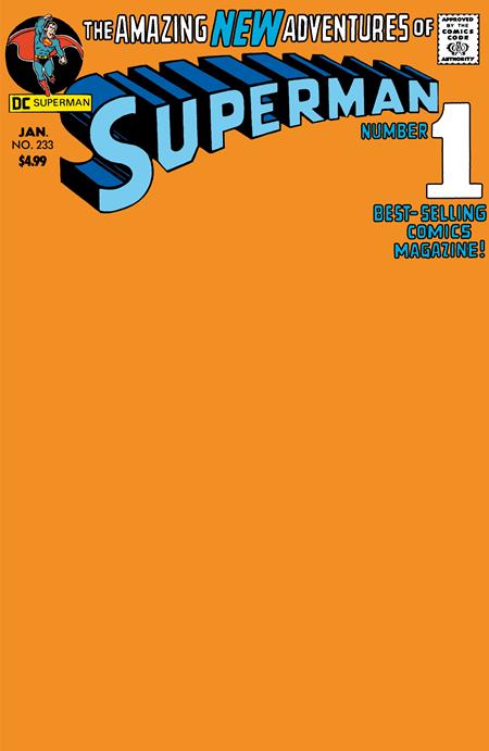 SUPERMAN #233 FACSIMILE EDITION CVR D BLANK VAR