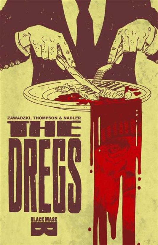 Dregs TPB (Mature)