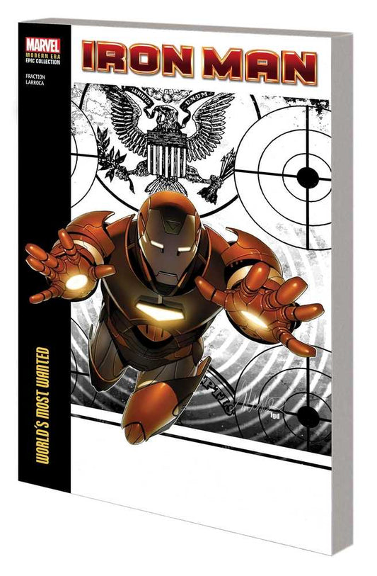 Iron Man Modern Era Epic Collector's TPB Volume 03 Worlds Most Wanted