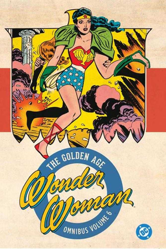 Wonder Woman The Golden Age Omnibus Hardcover Volume 06