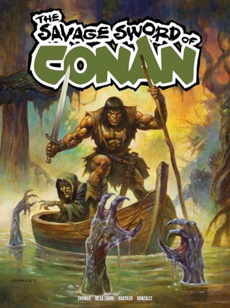 Savage Sword Of Conan #13 Cover C Alex Horley Foil Variant (Mature)