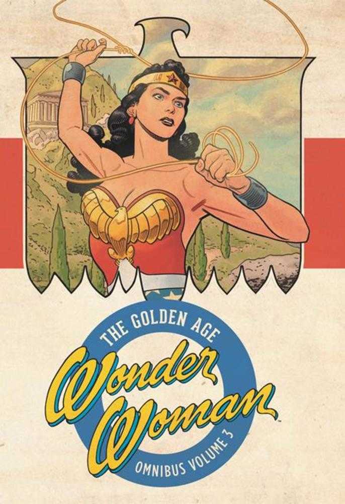 Wonder Woman The Golden Age Omnibus Hardcover Volume 03 (2026 Edition)