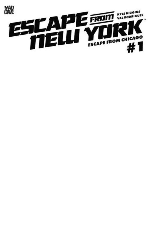 Escape From New York Escape From Chicago #1 Cover F Blank Sketch Card Stock Variant
