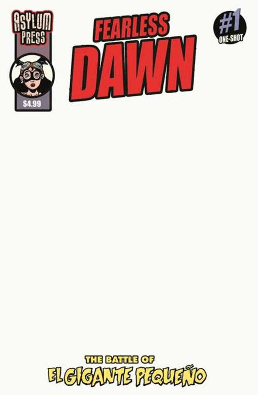 Fearless Dawn The Battle Of El Gigante Pequeno (One Shot) Cover C Steve Mannion Blank Sketch Variant