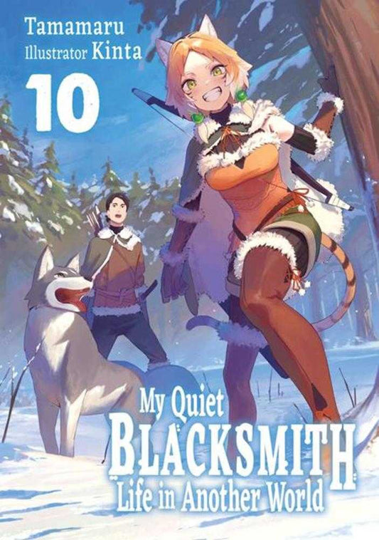 My Quiet Blacksmith Life In Another World Light Novel Volume 10