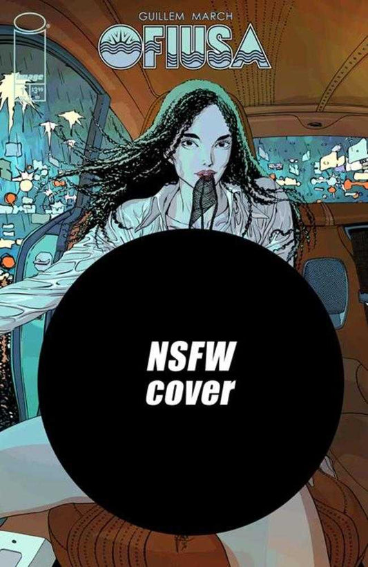 Ofiusa #1 (Of 6) Cover F Guillem March Nsfw Polybagged Variant (Mature)