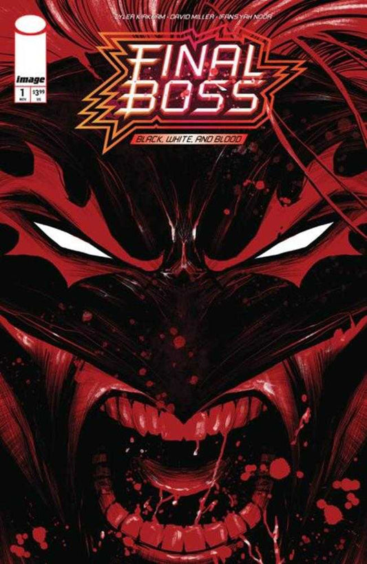Final Boss #1 Black White And Blood Reprint Cover B Tyler Kirkham Snarl Variant (Mature)