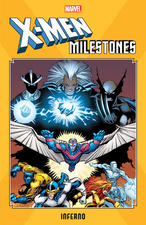 X-MEN MILESTONES TP INFERNO