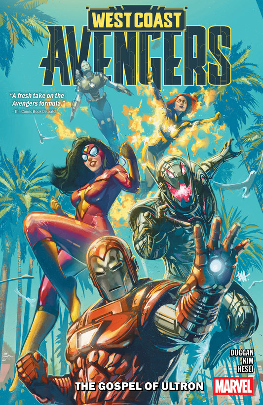 West Coast Avengers Volume 1: The Gospel Of Ultron TPB