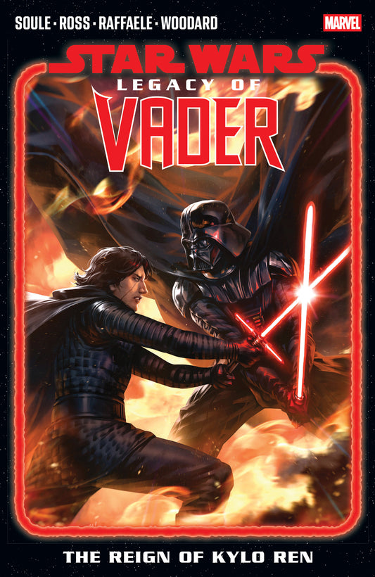 Star Wars: Legacy Of Vader   The Reign Of Kylo Ren Volume. 2