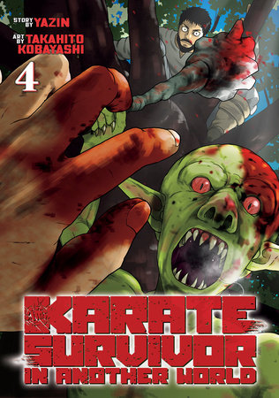 Karate Survivor In Another World Graphic Novel Volume 04