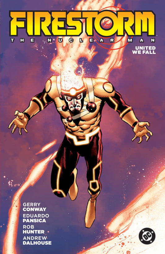 Firestorm: The Nuclear Man (2026 Edition)