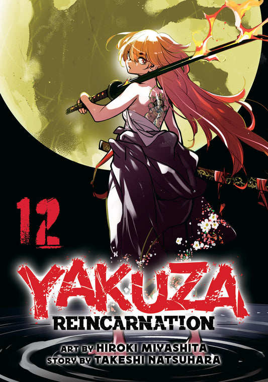 Yakuza Reincarnation Volume. 12
