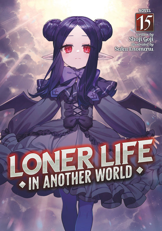 Loner Life In Another World (Light Novel) Volume. 15