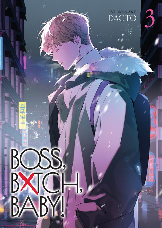 Boss, Bxtch, Baby Volume. 3