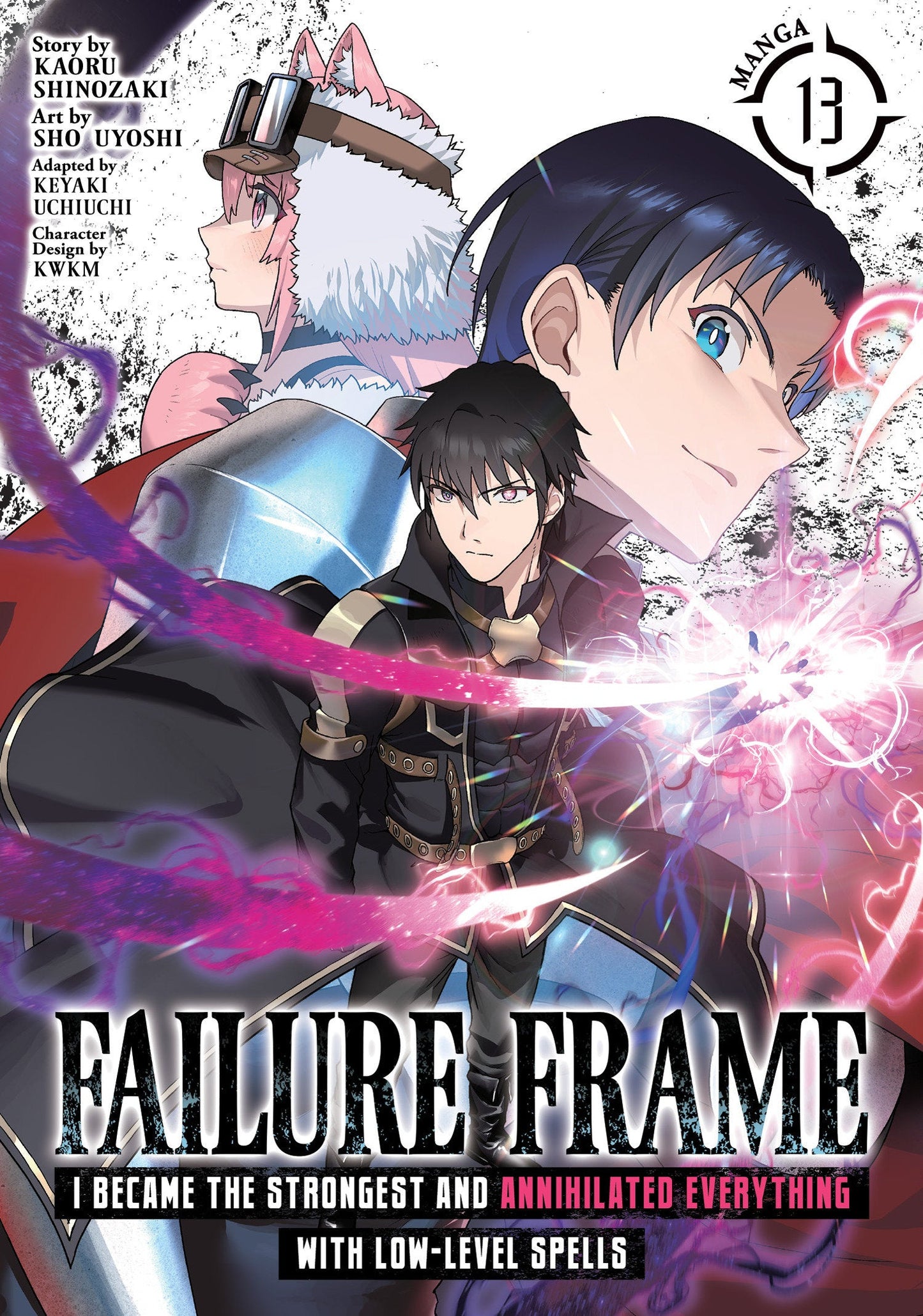 Failure Frame: I Became The Strongest And Annihilated Everything With Low Level Spells (Manga) Volume. 13