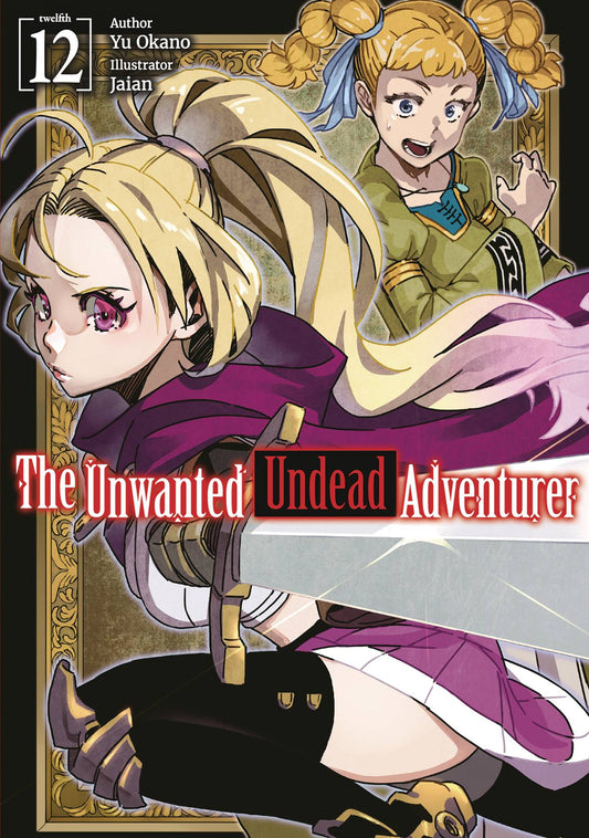 UNWANTED UNDEAD ADVENTURER LIGHT NOVEL VOL 12 (C: 0-1-2)