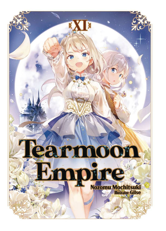 TEARMOON EMPIRE LIGHT NOVEL SC VOL 11 (C: 0-1-2)