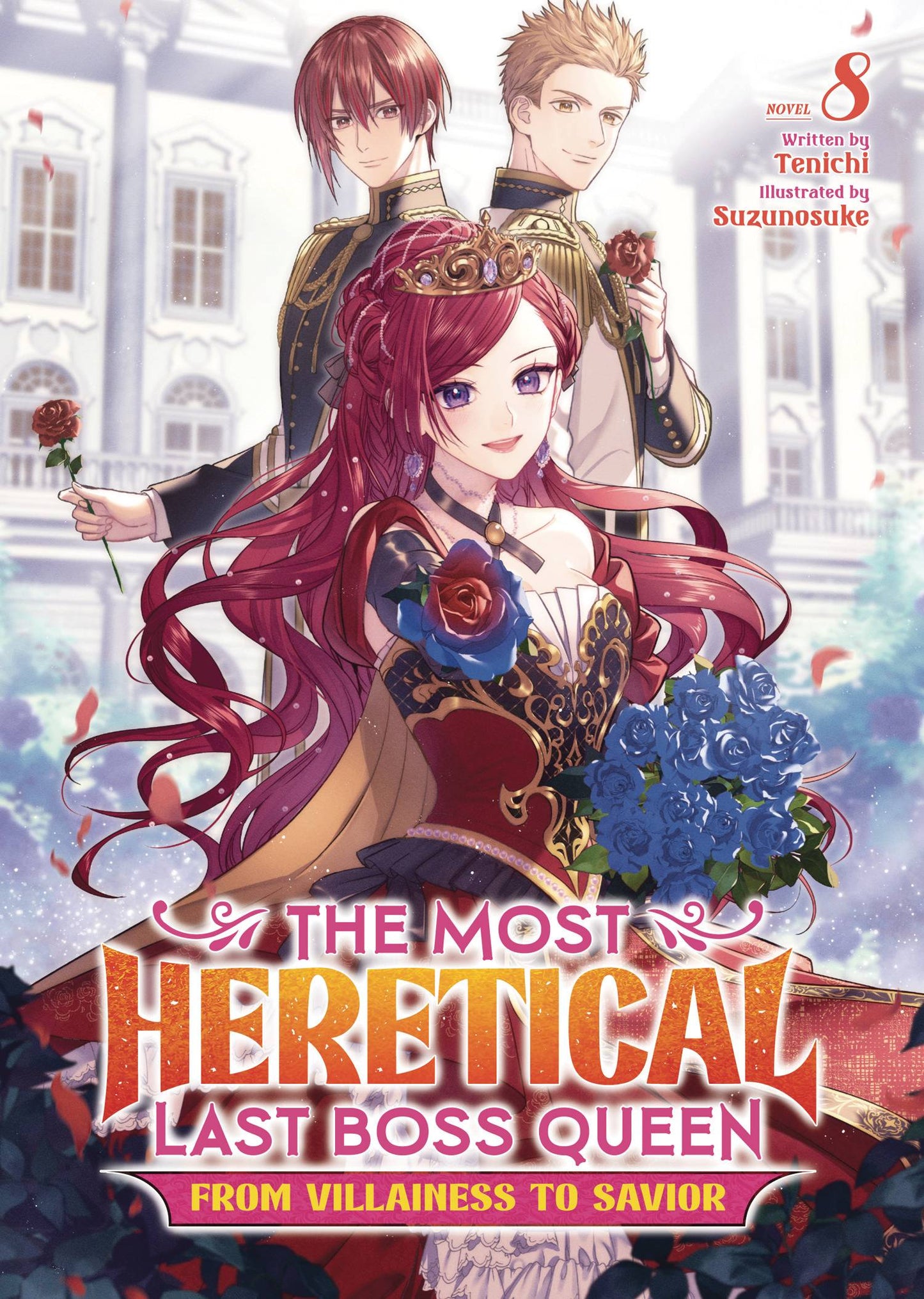 MOST HERETICAL QUEEN VILLAINESS L NOVEL VOL 08 (C: 0-1-1)