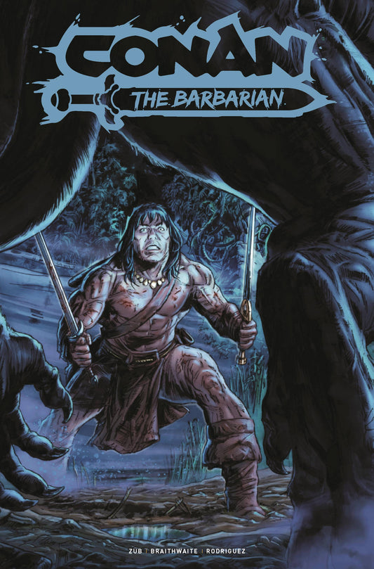 CONAN BARBARIAN #19 FOC BRAITHWAITE (MR)