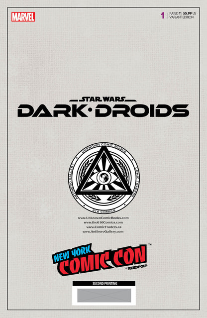 Star Wars: Dark Droids #1 [Dd] Unknown Comics Giuseppe Camuncoli NYCC 2023  Exclusive 2Nd Printing Var (10/18/2023)