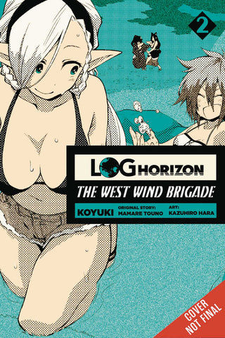 Log Horizon West Wind Brigade Graphic Novel Volume 02