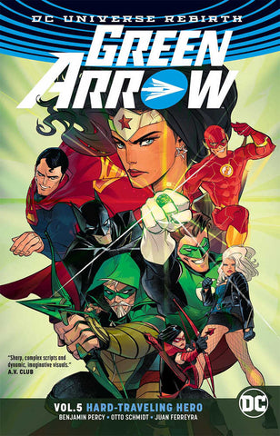 Green Arrow TPB Volume 05 Hard Traveling Hero Rebirth