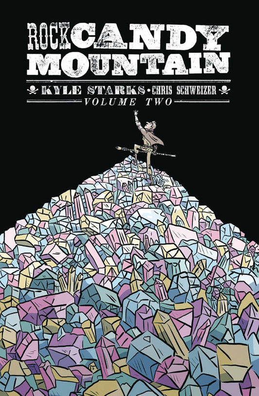 Rock Candy Mountain TPB Volume 02 (Mature)