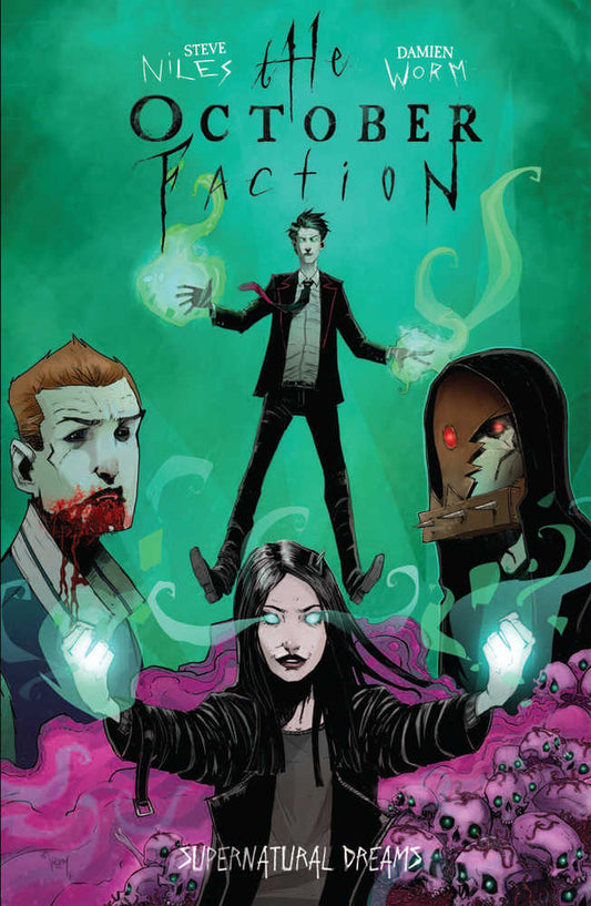 October Faction TPB Volume 05 Supernatural Dreams