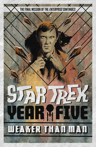 Star Trek Year Five TPB Volume 03 Weaker Than Man