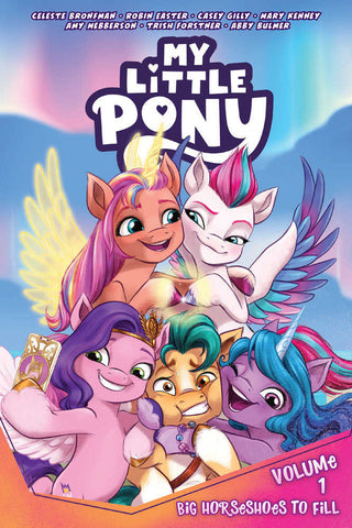 My Little Pony, Volume. 1: Big Horseshoes To Fill