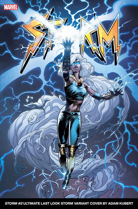 Storm #2 Adam Kubert Ultimate Last Look Variant