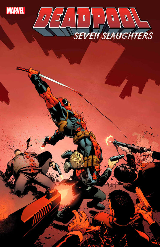 Deadpool: Seven Slaughters #1