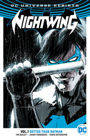 Nightwing TPB Volume 01 Better Than Batman (Rebirth)