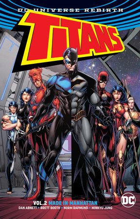 TITANS TP VOL 02 MADE IN MANHATTAN (REBIRTH)