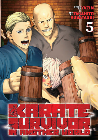 Karate Survivor In Another World (Manga) Volume. 5