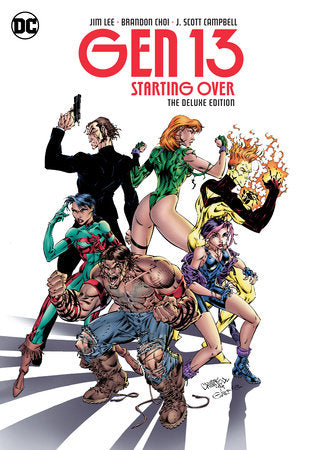 Gen 13 Starting Over The Deluxe Edition Hardcover
