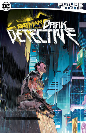 Future State Batman Dark Detective TPB