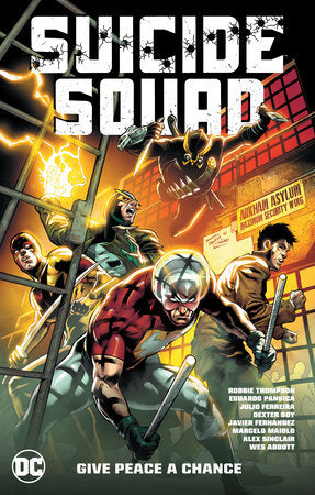 Suicide Squad (2021) TPB Volume 01 Give Peace A Chance