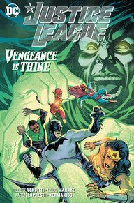 JUSTICE LEAGUE: VENGEANCE IS THINE